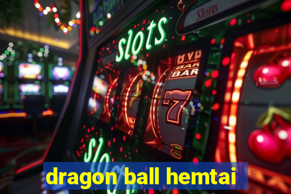 dragon ball hemtai